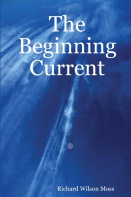 Moss - Beginning Current - New paperback or softback - X555z