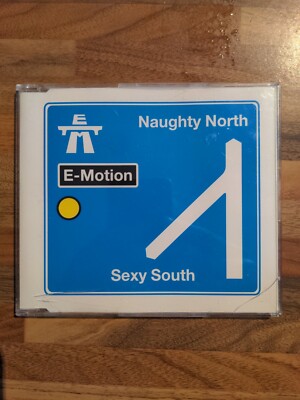 E-Motion Naughty North Sexy South Cd Single (1996)