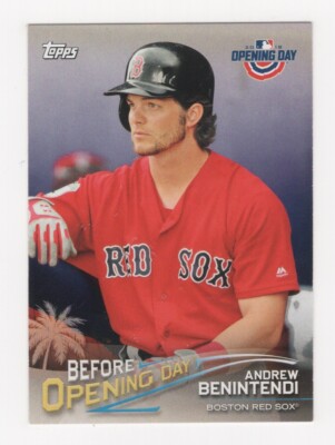 2018 TOPPS OPENING DAY BASEBALL BEFORE OPENING DAY ANDREW BENINTENDI #BOD-AB