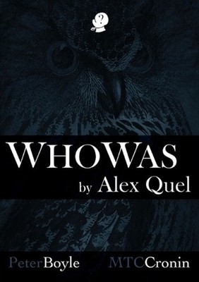 Who Was by Alex Quel by Peter Boyle (English) Paperback Book