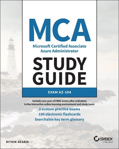 MCA Microsoft Certified Associate Azure Administrator Study G... - 9781119705154