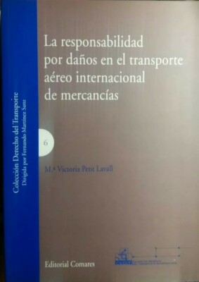 HAFTUNG FÜR SCHÄDEN IM INTERNATIONALEN LUFTGÜTERVERKEHR