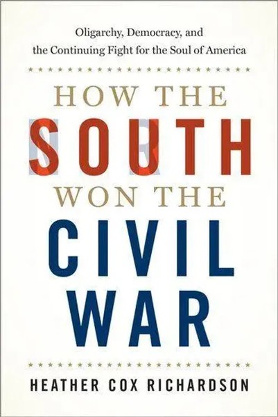 How The South Won The Civil War | Heather Cox Richardson | Englisch | Buch-image