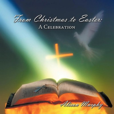 Alison Murphy | From Christmas to Easter | Taschenbuch | Englisch (2009)