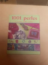 1001 Perlen zum Sticken, Kleben, Fädeln, Irène Lassus und Marie-Anne Voituriez