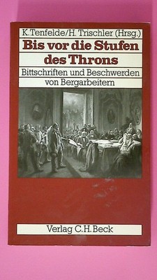 170256 Klaus [Hrsg.]. Tenfelde BIS VOR DIE STUFEN DES THRONS Bittschr. u.