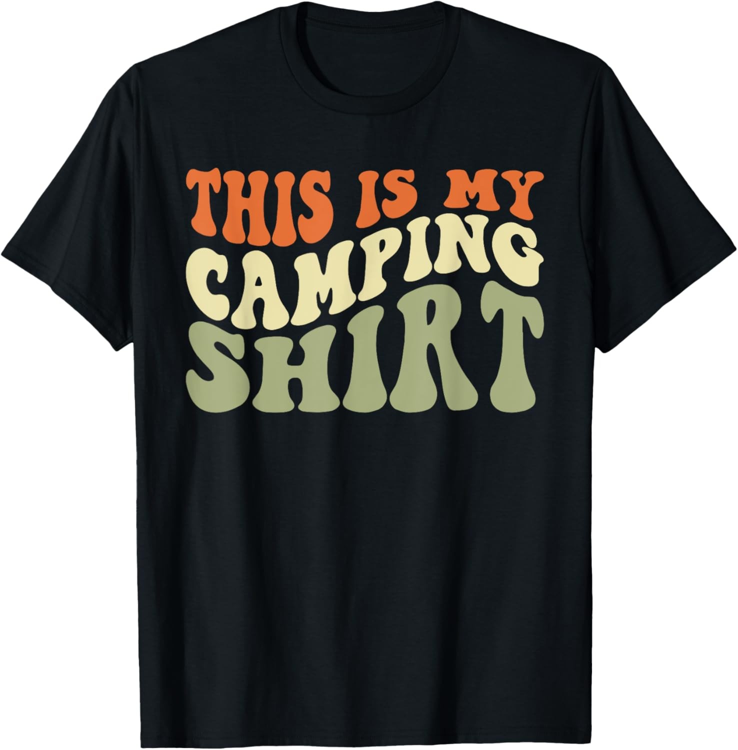 This Is My Camping Shirt, Retro Novelty Camper T-Shirt