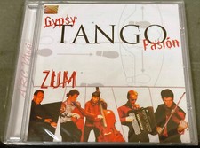 ZUM – GYPSY TANGO PASIÓN - CD - 2006 - NEU/OVP/SLD.!
