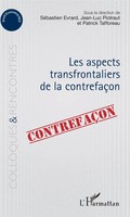 SéBastien Evrard (U. A.) | Aspects Transfrontaliers De La ContrefaçOn | Buch