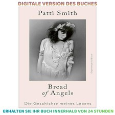 Bread of Angels: Die Geschichte meines Lebens...
