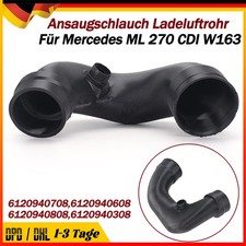 Ansaugschlauch Ladeluftrohr Für Mercedes ML 270 CDI W163 A6120940708/A6120940808 Ansaugschlauch Ladeluftrohr Für Mercedes ML 270 CDI W163 A6120940708/A6120940808