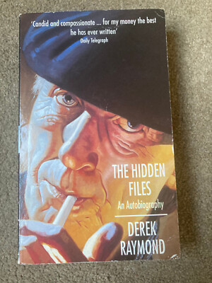 Hidden Files by Derek Raymond