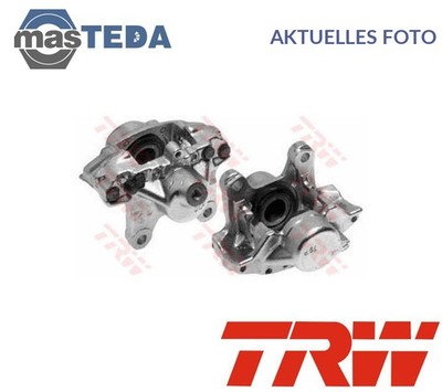 BHN213E BREMSE BREMSSATTEL HINTEN RECHT TRW NEU OE QUALITÄT