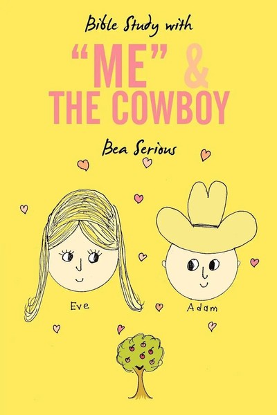 Bea Serious | Bible Study With Me And The Cowboy | Taschenbuch | Englisch (2012)-image