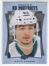16/17 UD KEVIN LABANC ROOKIES UD PORTRAITS INSERT #100
