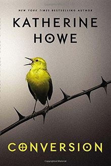 Conversion von Howe, Katherine | Buch | Zustand gut