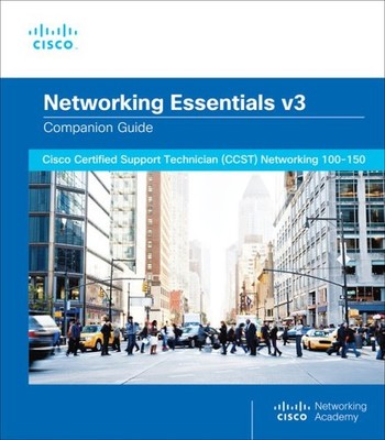 Networking Essentials Companion Guide : Cisco Certified Support Technician Cc...