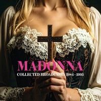 Madonna - Collected Broadcasts 1984-1995 5CD - 5CD - F600Z