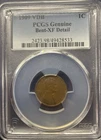1909 VDB PCGS GENUINE Bent -XF Detail