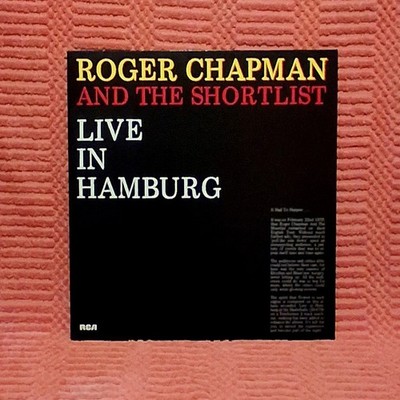 Roger Chapman - LP - Live In Hamburg - Rock - Streetwalkers