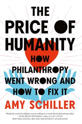 The Price of Humanity | How Philanthropy Went Wrong - And How to Fix It | Buch