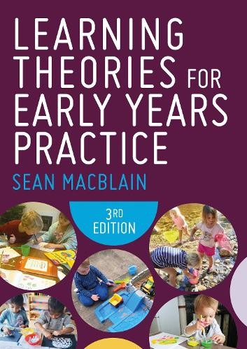 Sean MacBlain Learning Theories for Early Years Practice (Tascabile)