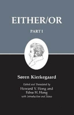 Søren Kierkegaard Either/Or, Part I (Taschenbuch) Kierkegaard's Writings