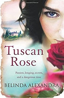 Tuscan Rose Paperback Belinda Alexandra