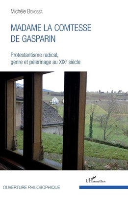 Madame la comtesse de Gasparin | Michèle Bokobza | Taschenbuch | 292 S. | 2022