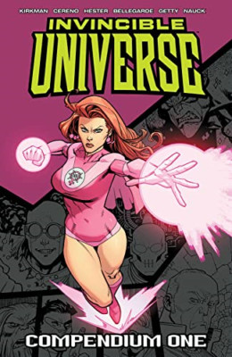 Invincible Universe Compendium Volume 1 - Paperback NEW Kirkman, Robert 13/06/20