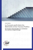 CéCile Medina | Le FrançAis Parlé Dans Les BâTiments Et Les Travaux Publics