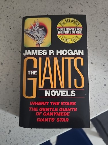 The giants Novels by James P. Hogan 1994 Inherit, Gentle Giants & Giant's Star