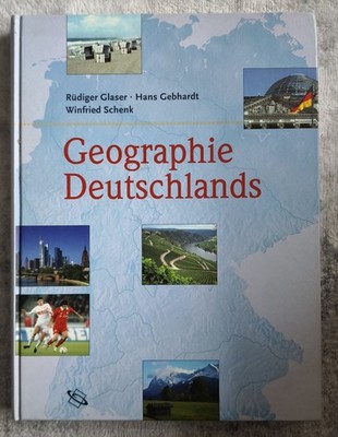 Geographie Deutschlands - Rüdiger Glaser, Gebhardt, Schenk Buch Lehrbuch Top!