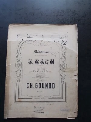 PARTITION - GOUNOD - MEDITATION sur le 1er prélude BACH piano violon harmonium - Photo 1/4