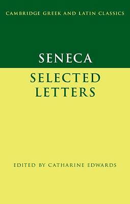 Seneca: Selected Letters Seneca Edwards Hardback Cambridge University Press