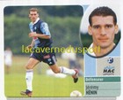 074 JEREMY HENIN # LE HAVRE HAC STICKER  PANINI  FOOT 2002 2003