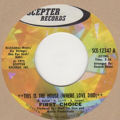 First Choice This Is The House Where Love Died Scepter Soul Northern Motown