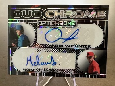 2025 Leaf Optichrome Andrew Painter/Moises Chace AUTO 1/1 Duo Black Crystal