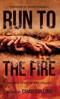 Chad Collins | Run To The Fire | Buch | Englisch (2022) | Gebunden
