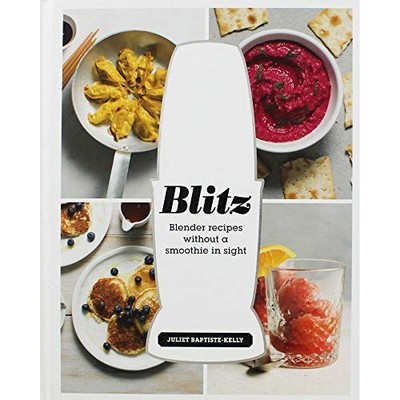 Blitz: Blender Recipes Without - GOOD