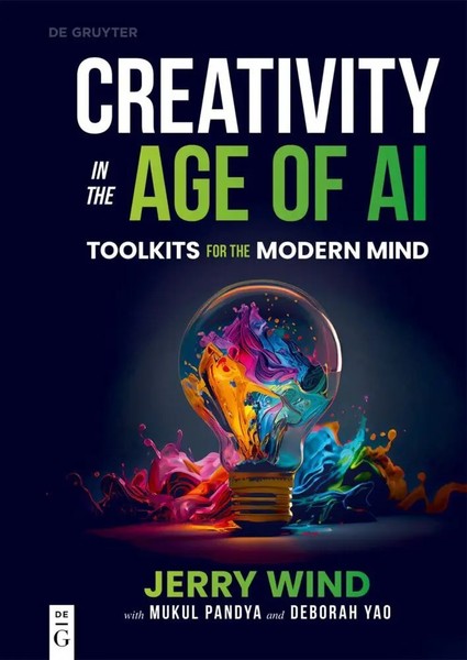 Creativity In The Age Of AI | Toolkits For The Modern Mind | Jerry Wind (U. A.)-image