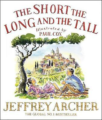 The Short, The Long and The Tall by Jeffrey Archer (Hardcover, 2020)
