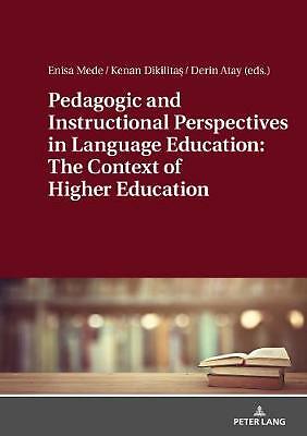 Pedagogic and Instructional Perspectives in Language Education: The Context ...