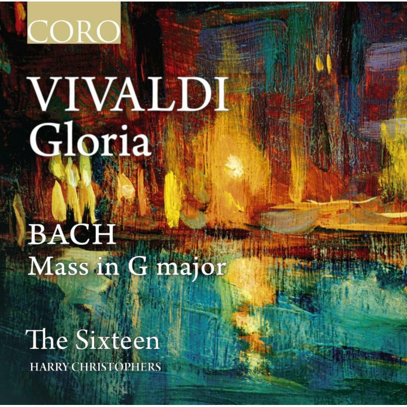 COR16162 Sixteen/Harry Christoph Antonio Vivaldi: Gloria In G Major, George