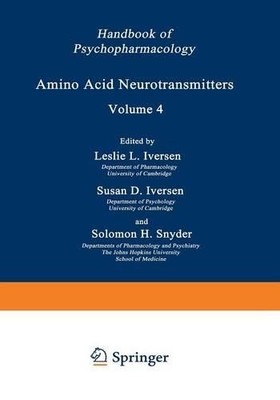 Amino Acid Neurotransmitters (Taschenbuch) Section I: Basic Neuropharmacology
