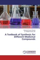 Shivendra Kumar Dwivedi (U. A.) | A Textbook Of Synthesis For Different...