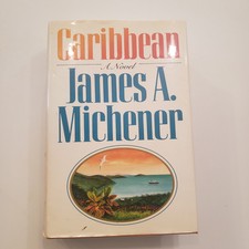 1st Edition James Michener Caribbean 1989 First Hard Cover Book Vtg DJ History