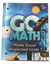 Go Math Middle School Accelerated Grade 7 Com...