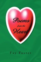 Fay Foster | Poems From The Heart | Taschenbuch | Englisch (2008) | Xlibris