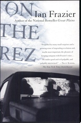On the Rez, Frazier, Ian, Good Book